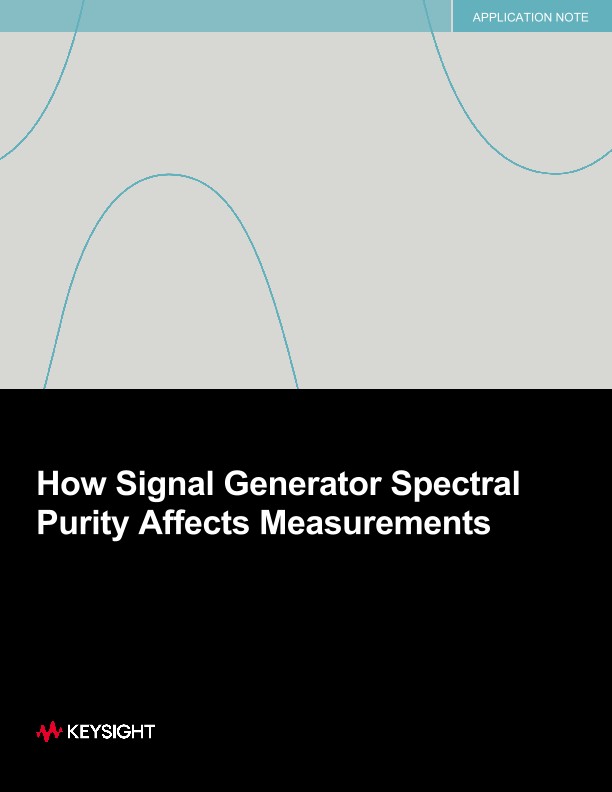 How Signal Generator Spectral Purity Affects Measurements