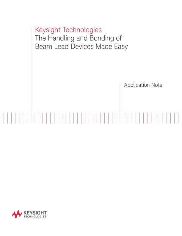 The Handling and Bonding of Beam Lead Devices Made Easy