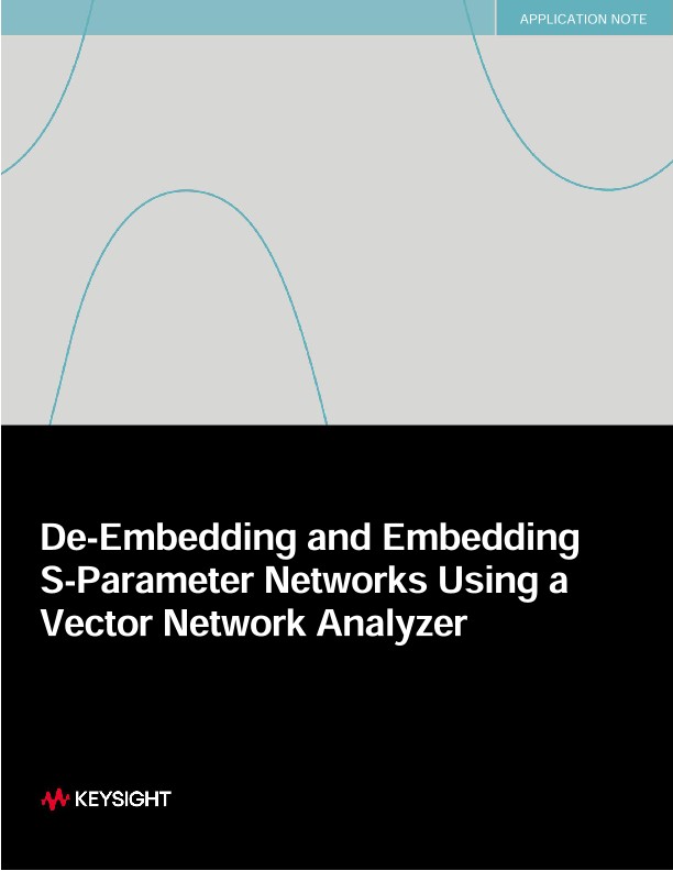De-Embedding and Embedding S-Parameter Networks Using a Vector Network Analyzer