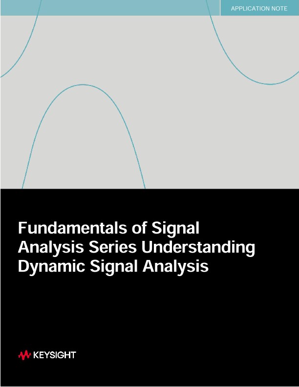 Understanding Dynamic Signal Analysis