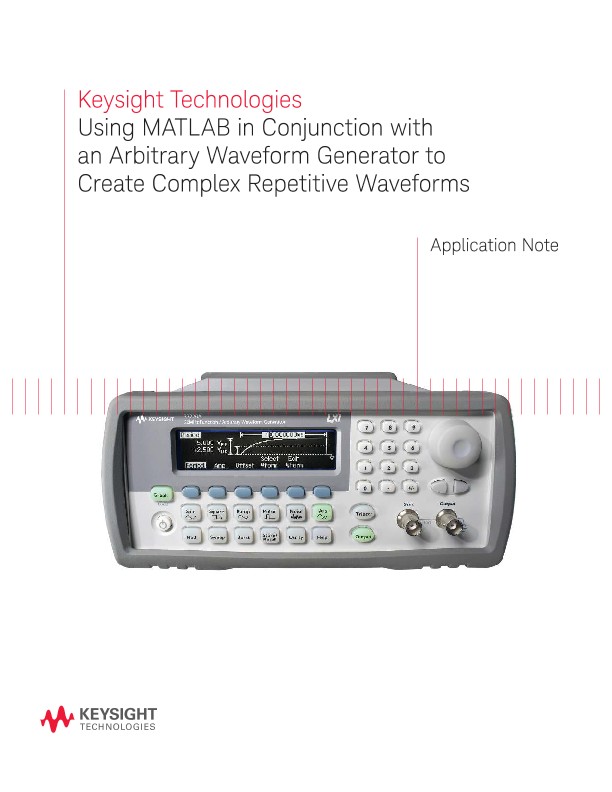 Using MATLAB Software with an AWG to Create Complex Waveforms