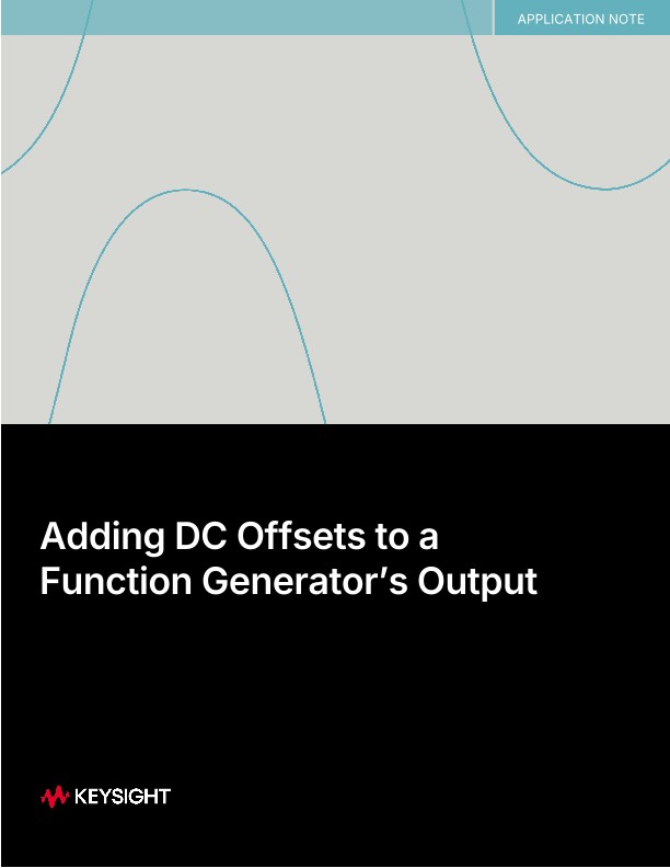 Adding DC Offsets to a Function Generator’s Output