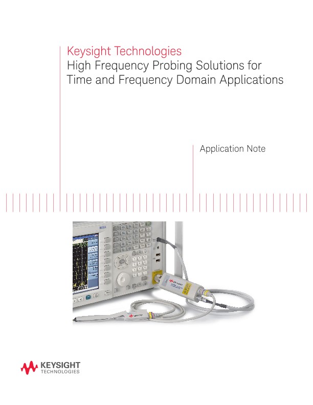 High Frequency Probing for Time and Frequency Domain