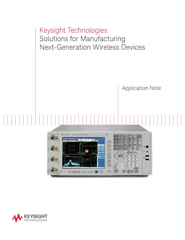 Solutions for Manufacturing Next-Generation Wireless Devices 