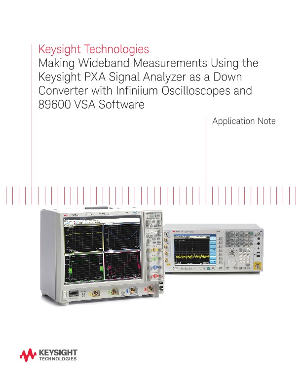 Making Wideband Measurements Using PXA Signal Analyzers