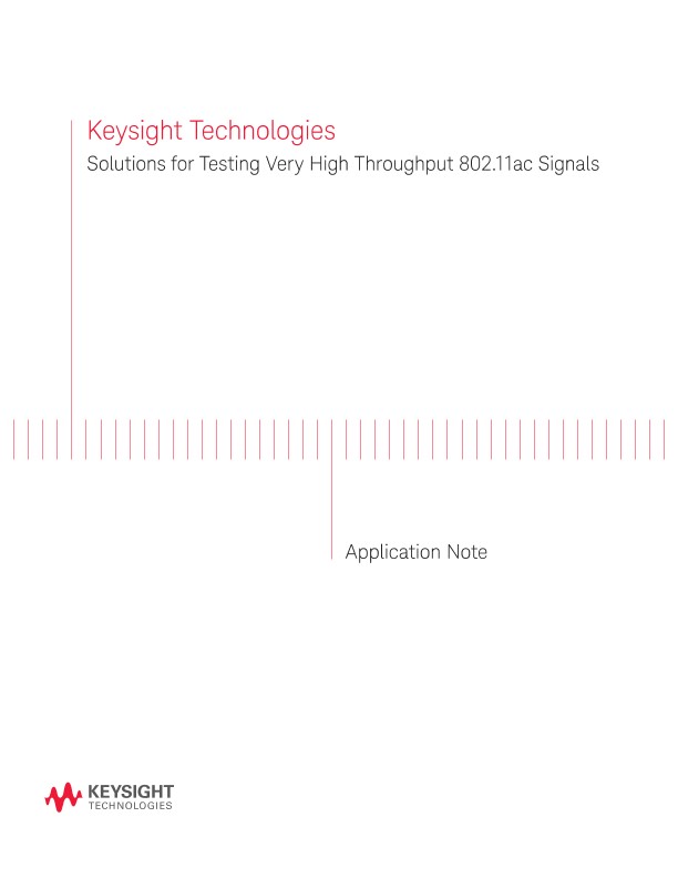 Testing Very High Throughput (VHT) 802.11ac Signals