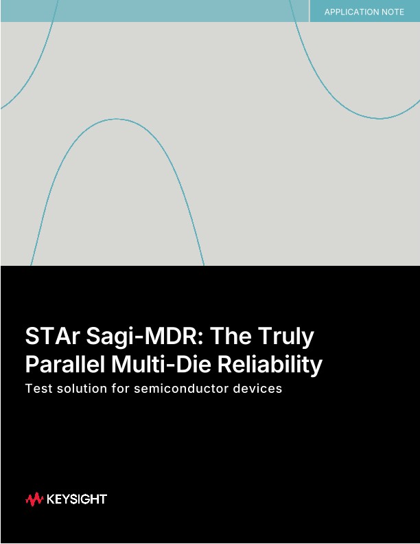 STAr Sagi-MDR: Multi-Die Reliability (MDR) Test Solution