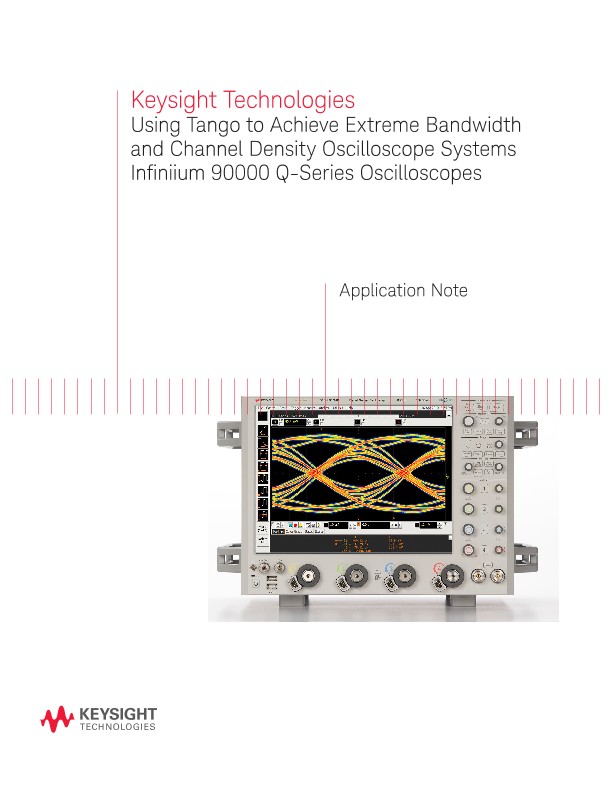 Using Tango for Extreme Oscilloscope Bandwidth Channel Density
