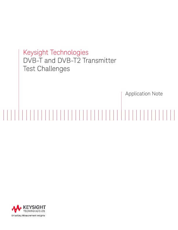 DVB-T and DVB-T2 Transmitter Test Challenges