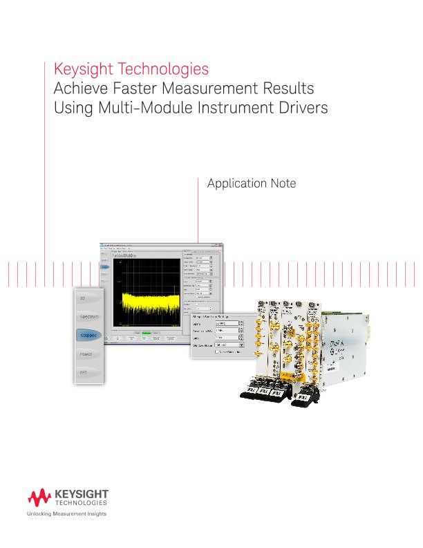 Faster Measurement Results Using Multi-Module Instrument Drivers