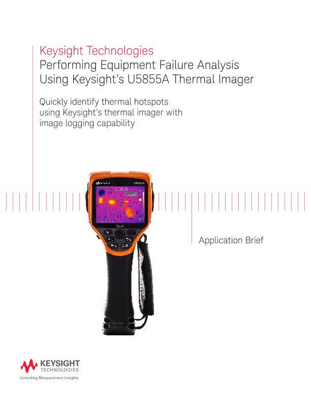 Equipment Failure Analysis with U5855A Thermal Imager