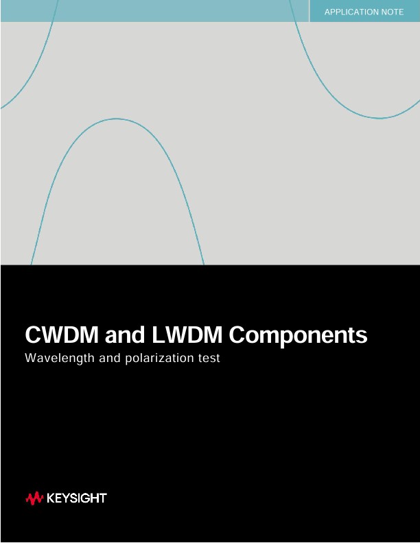 CWDM and LWDM Components Wavelength and Polarization Test