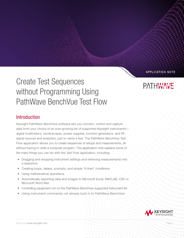 Create Test Sequences without Programming Using BenchVue Test Flow