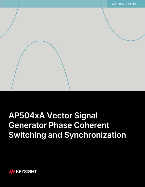 AP504xA Vector Signal Generator Phase Coherent Switching and Synchronization