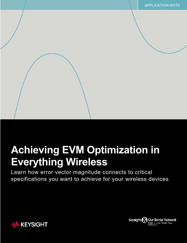 Achieving EVM Optimization in Everything Wireless