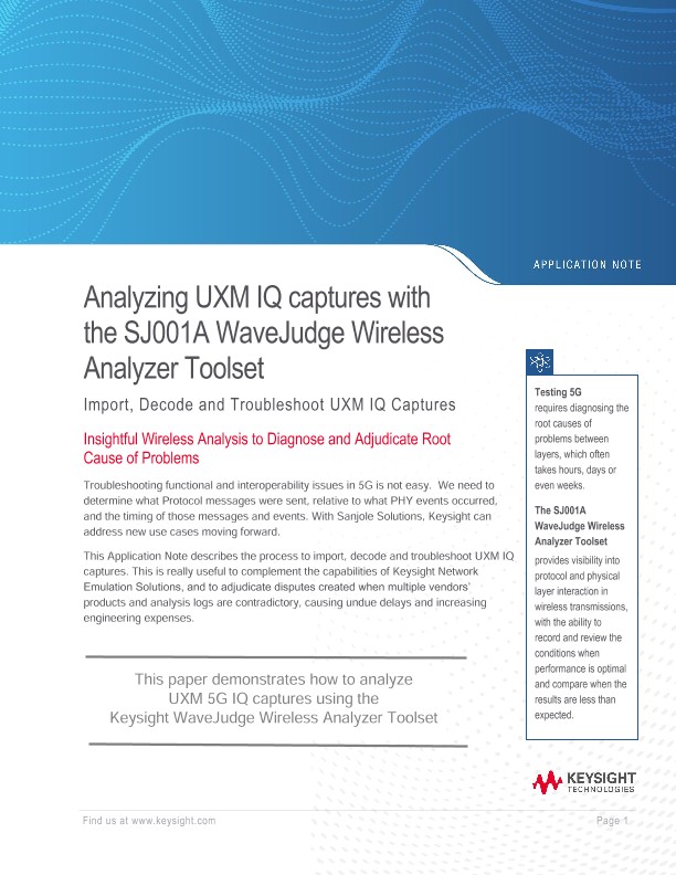 Analyzing UXM IQ captures with the SJ001A WaveJudge Wireless Analyzer Toolset