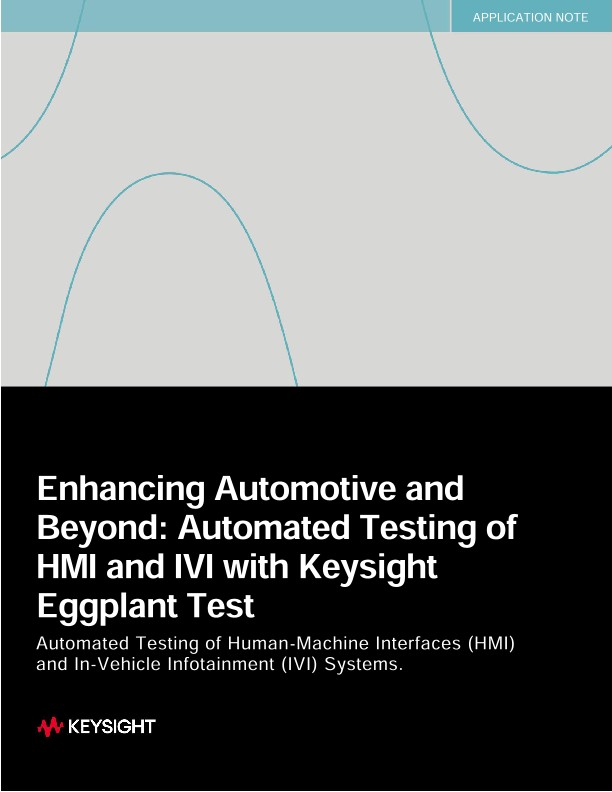 Automated Testing of HMI and IVI with Keysight Eggplant Test