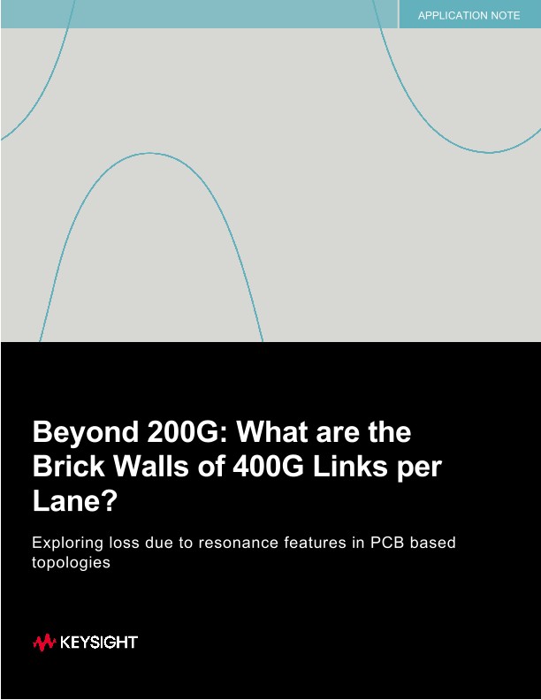 Beyond 200G: What are the Brick Walls of 400G Links per Lane?