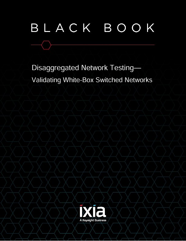 Disaggregated Network Testing — Validating White-Box Switched Networks