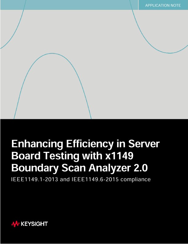 Enhancing Efficiency in Server Board Testing with x1149 Boundary Scan Analyzer 2.0