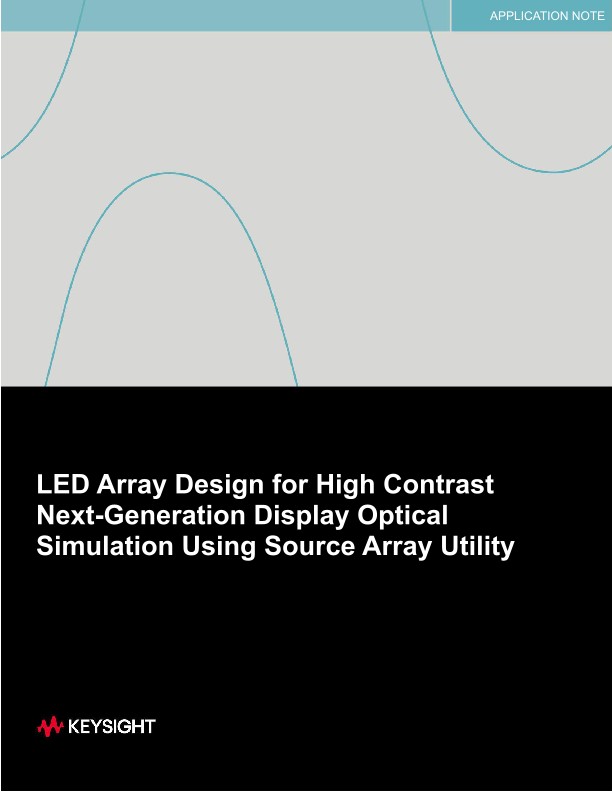 LED Array Design for High Contrast Next-Generation Display Optical Simulation Using Source Array Utility