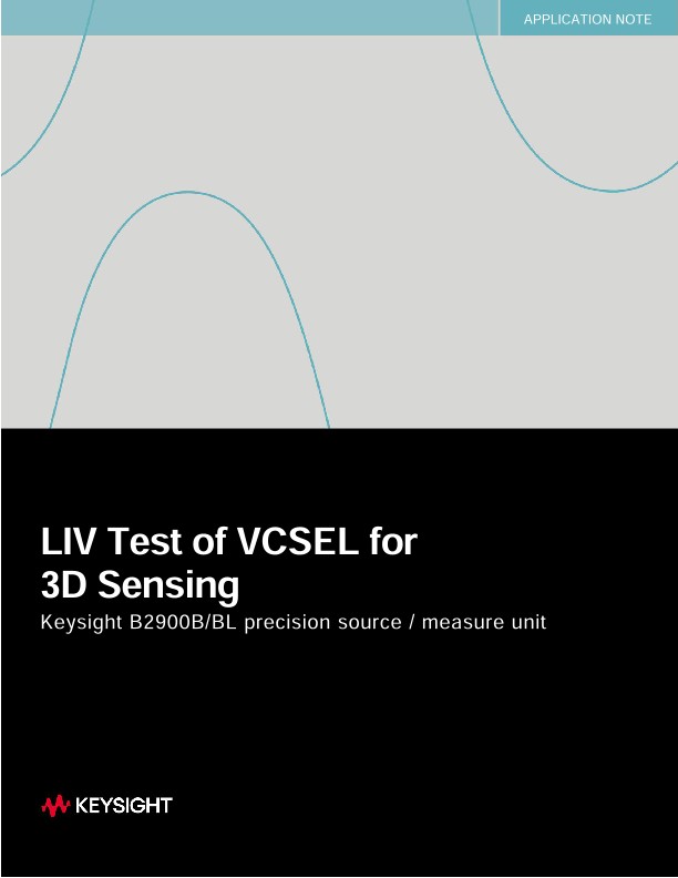 LIV Test of VCSEL for 3D Sensing
