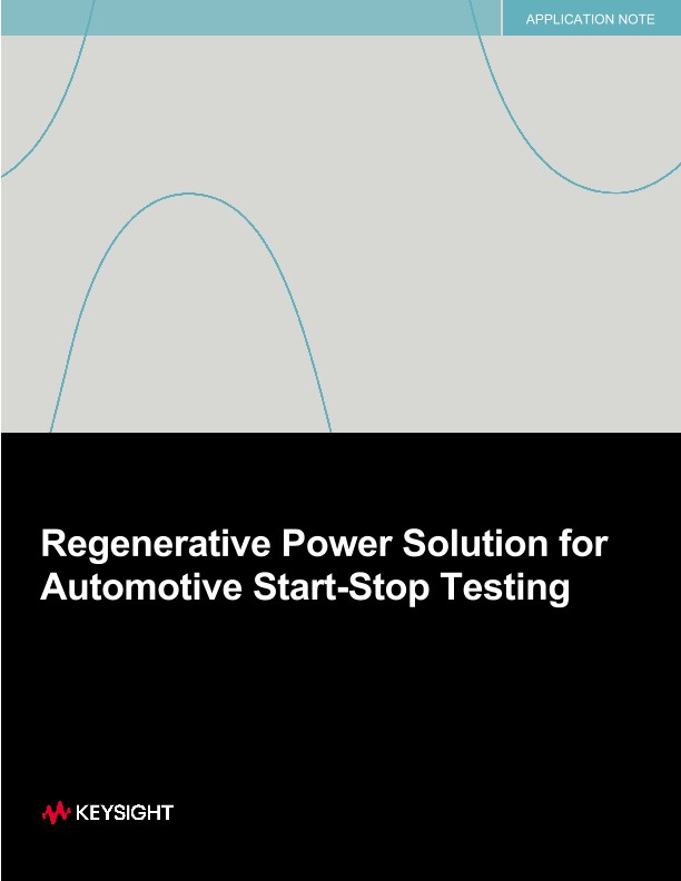Regenerative Power Solution for Automotive Start-Stop Testing