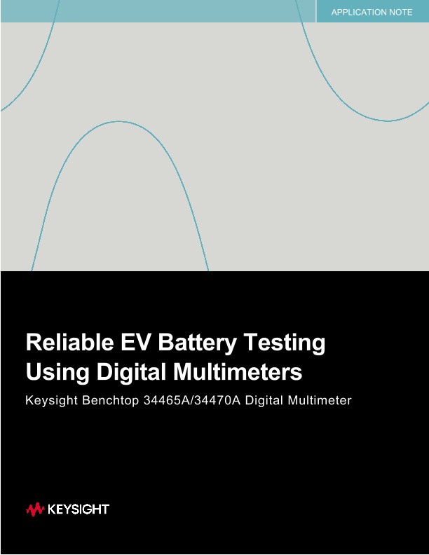 Reliable EVs Battery Test Using Digital Multimeters