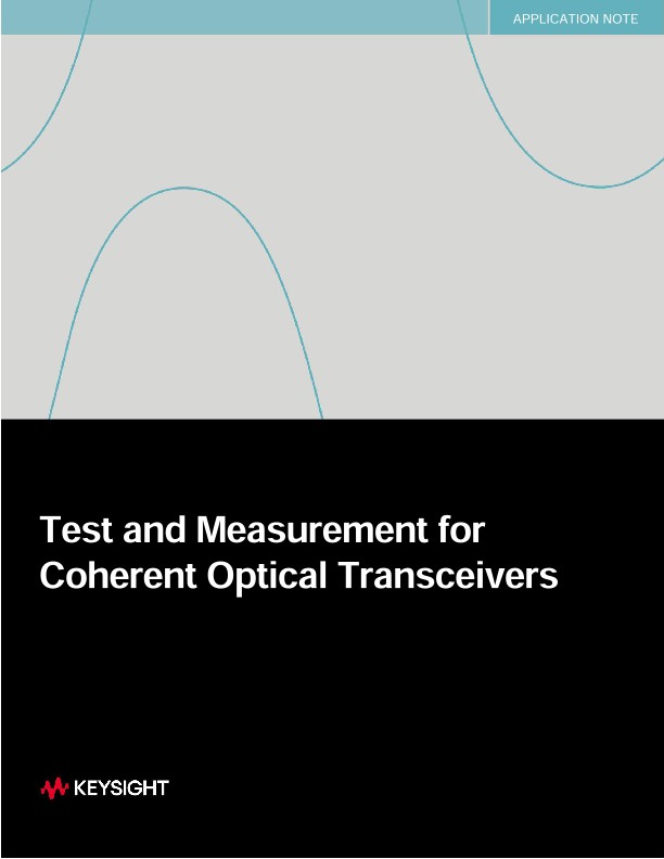 Test and Measurement for Coherent Optical Transceivers