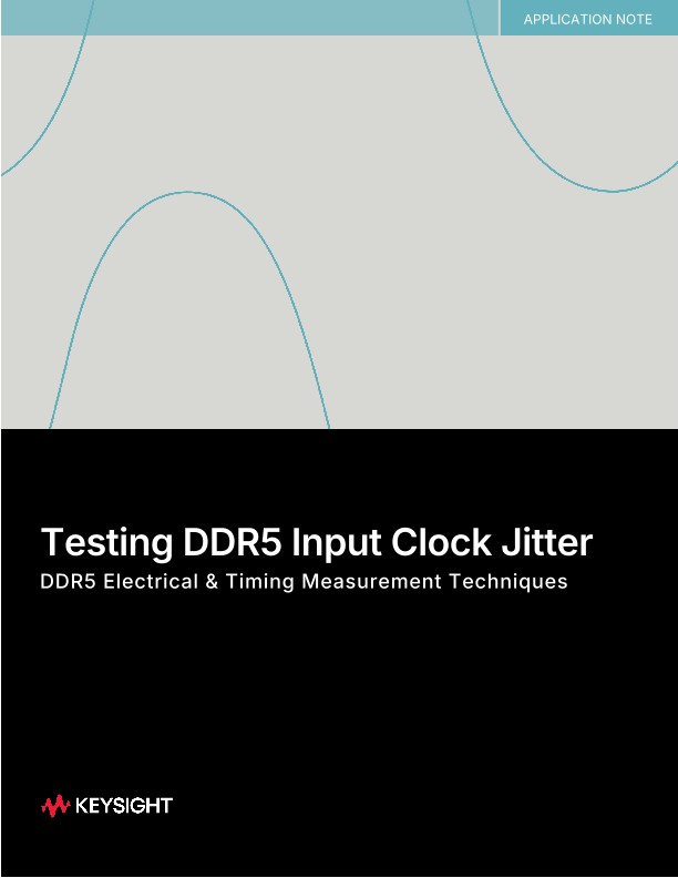 Testing DDR5 Input Clock Jitter