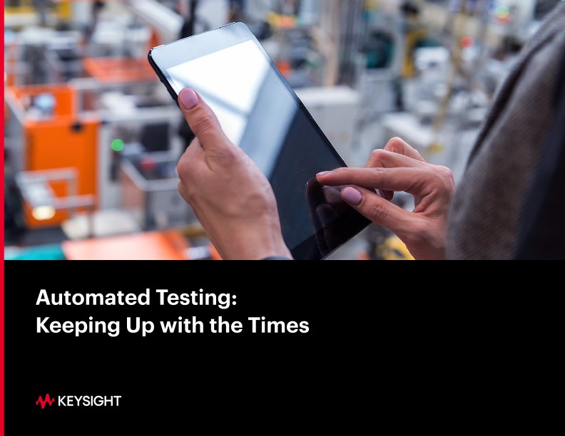 Automated Testing: Keeping Up with the Times