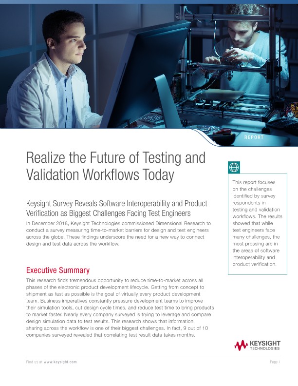 Realize the Future of Testing and Validation Workflows Today