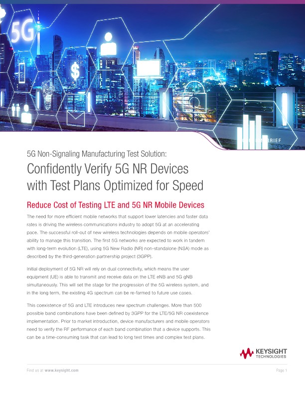 5G Non-Signaling Manufacturing Test Solution: Confidently Verify 5G NR Devices with Test Plans Optimized for Speed 