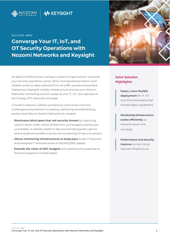 Converge Your IT, IoT, and OT Security Operations with Nozomi Networks and Keysight