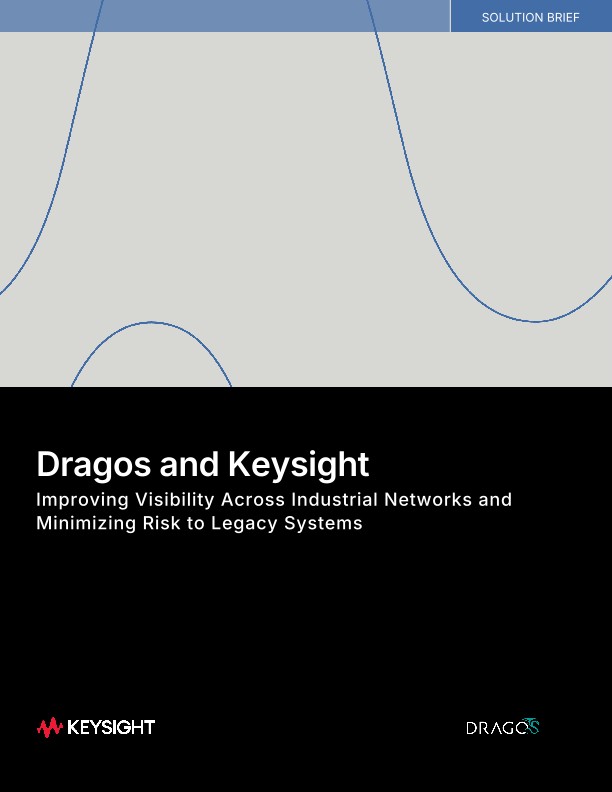 Dragos and Keysight