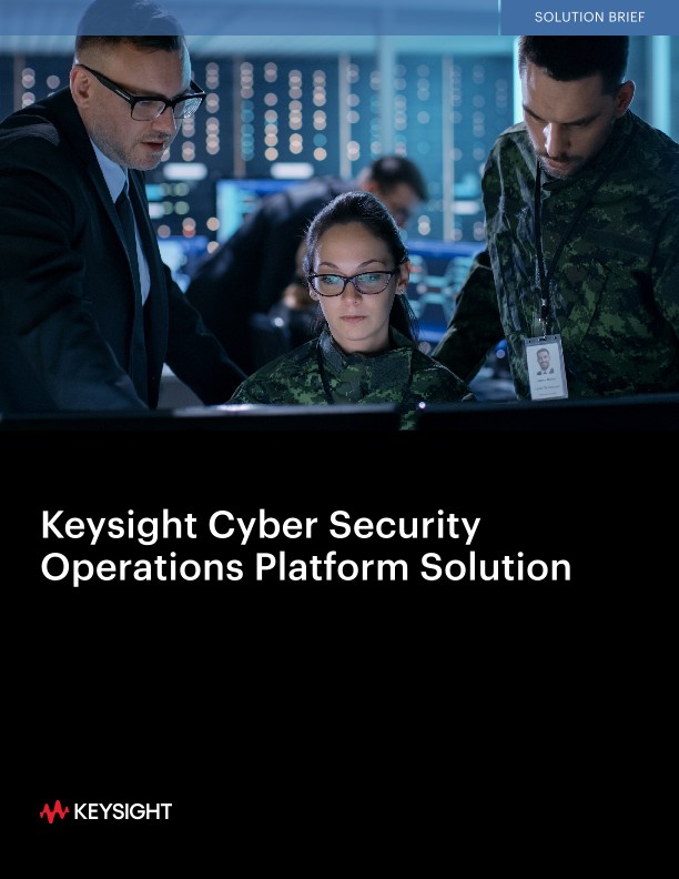 Keysight Cyber Security Operations Platform Solution