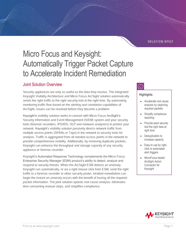 Micro Focus and Keysight: Automatically Trigger Packet Capture to Accelerate Incident Remediation