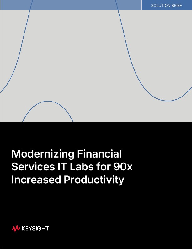 Modernizing Financial Services IT Labs for 90x Increased Productivity
