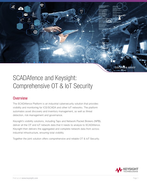 SCADAfence and Keysight: Comprehensive OT & IoT Security