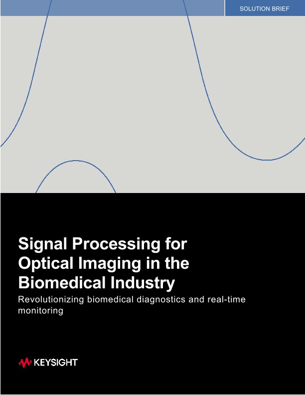 Signal Processing for Optical Imaging in the Biomedical Industry