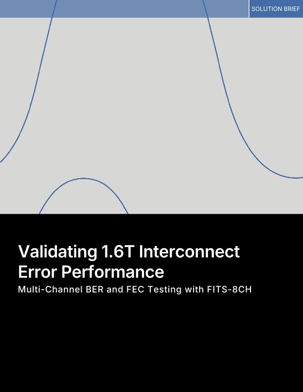 Validating 1.6T Interconnect Error Performance