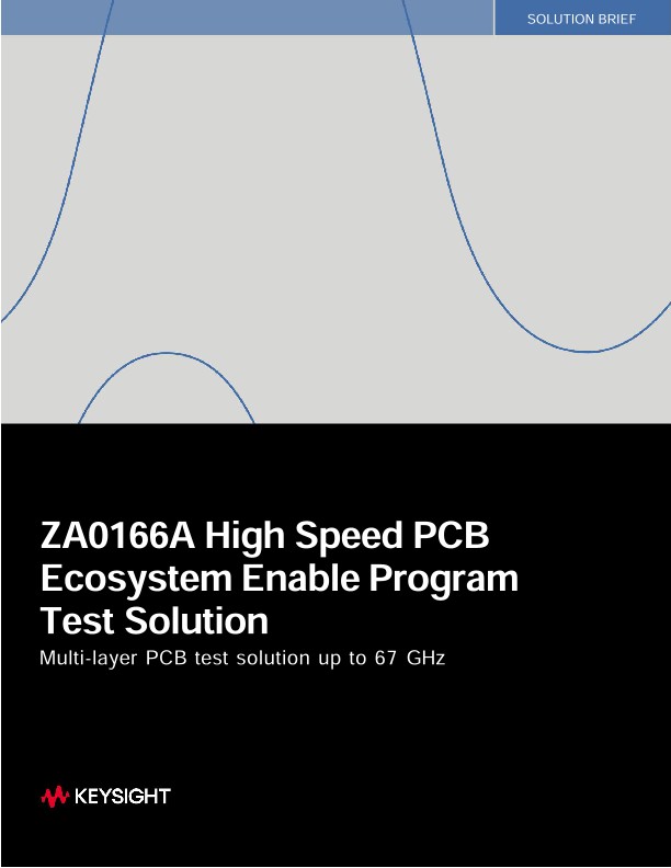 ZA0166A High Speed PCB Ecosystem Enable Program Test Solution