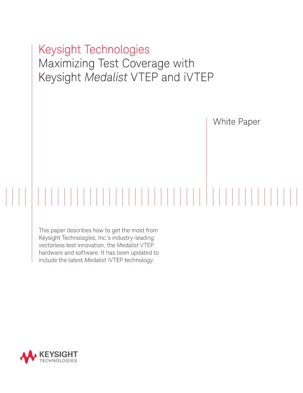 Maximizing Test Coverage with Medalist VTEP and iVTEP