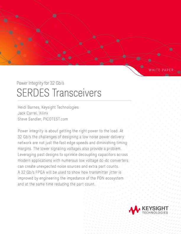 Power Integrity for 32 Gb/s SERDES Transceivers