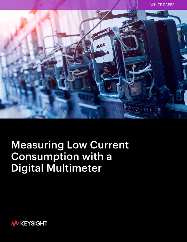 Measuring Low Current Consumption with a Digital Multimeter