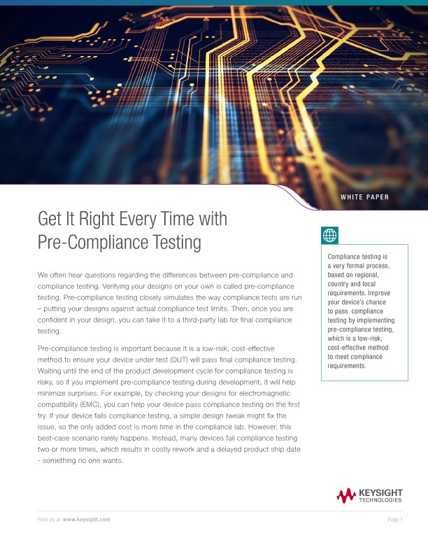 Get It Right Every Time with Pre-Compliance Testing