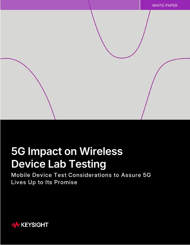 5G Impact on Wireless Device Lab Testing