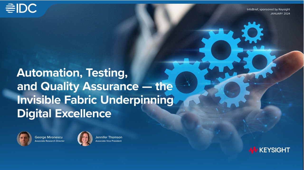 Automation, Testing, and Quality Assurance - The Invisible Fabric Underpinning Digital Excellence