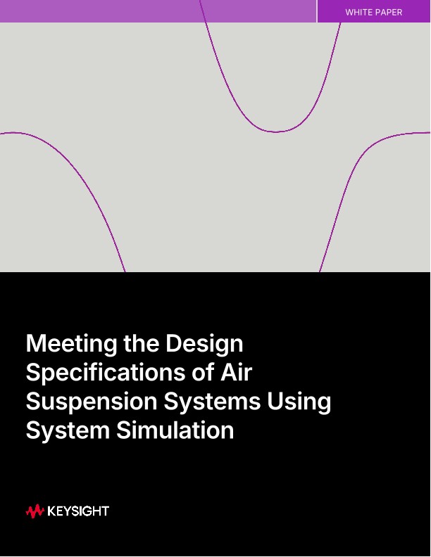 Meeting the Design Specifications of Air Suspension Systems Using System Simulation
