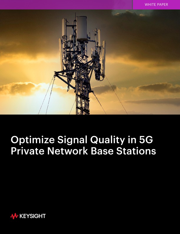 Optimize Signal Quality In 5G Private Network Base Stations